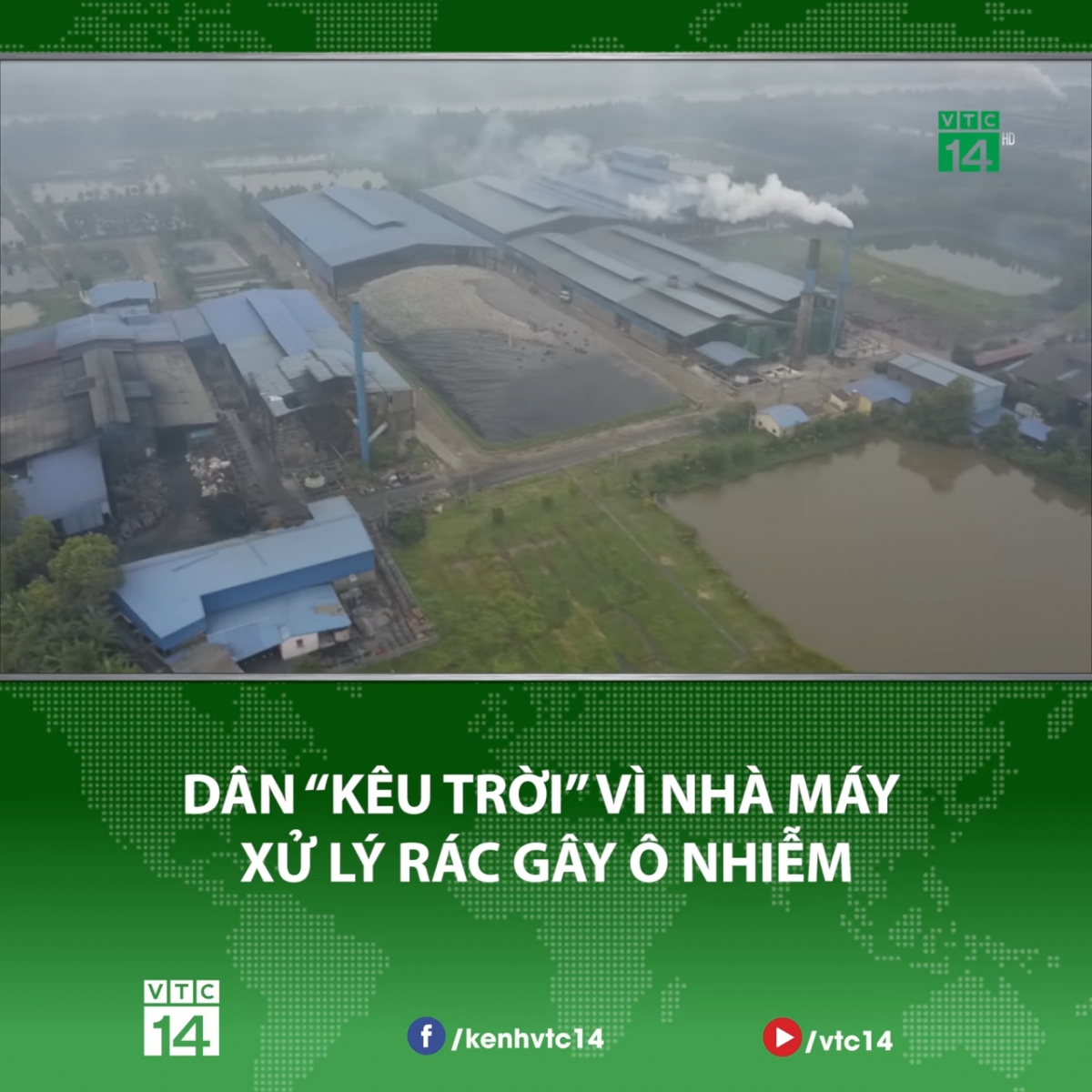 Dân “kêu trời” vì Nhà máy xử lý rác gây ô nhiễm